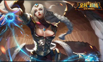 《全民超神》风暴天使拉斐尔快速养成攻略